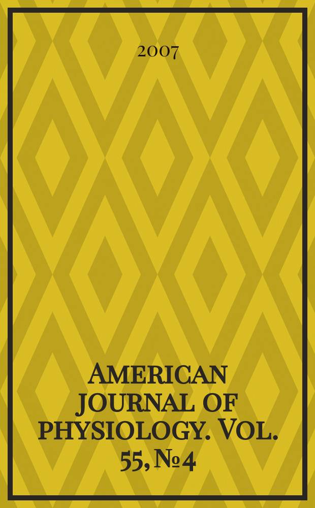 American journal of physiology. Vol. 55, №4