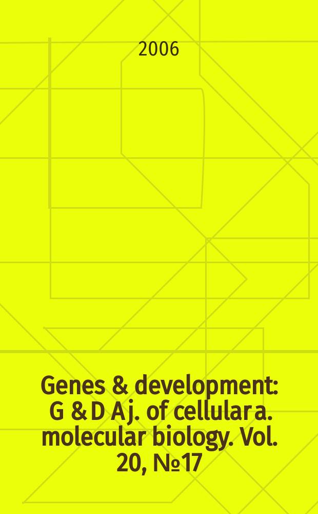 Genes & development : G & D A j. of cellular a. molecular biology. Vol. 20, № 17