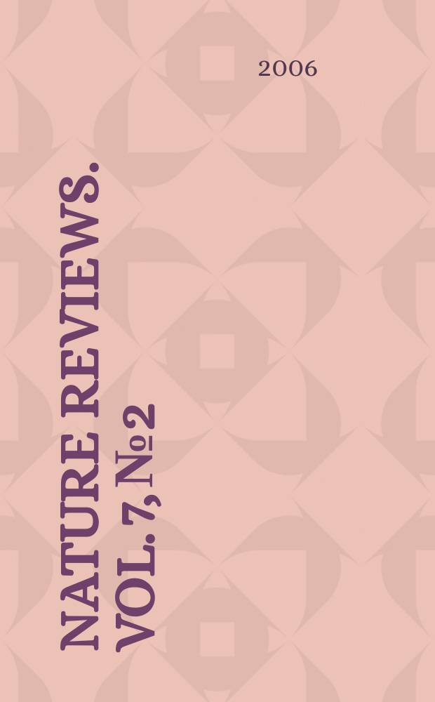 Nature reviews. Vol. 7, № 2
