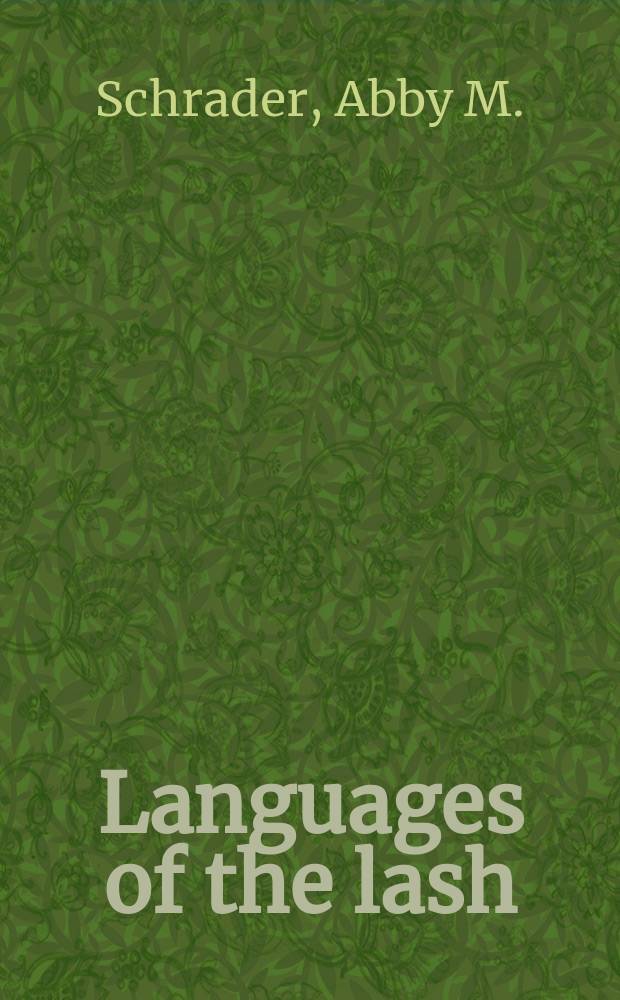 Languages of the lash : corporal punishment and identity in Imperial Russia = Язык кнута :