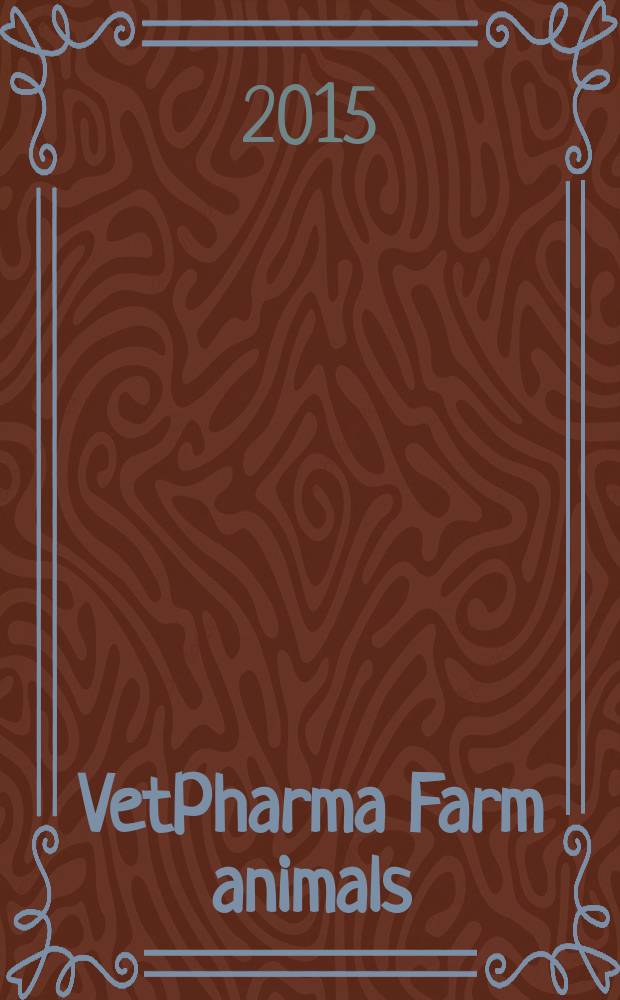 VetPharma Farm animals : научно-практический журнал. 2015, № 1 (8)
