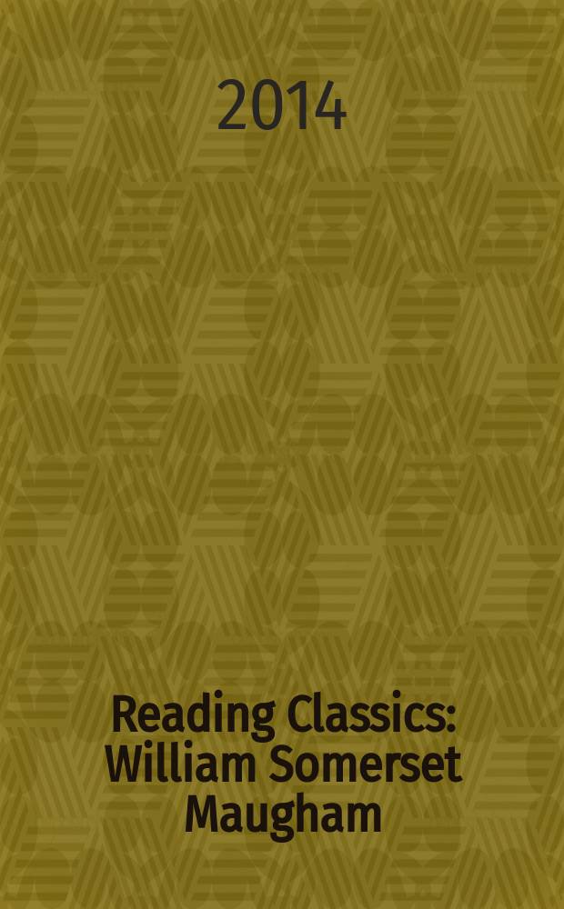 Reading Classics: William Somerset Maugham : пособие по домашнему чтению для студентов 3 курса, изучающих английской язык как второй иностранный : учебное электронное пособие на 1 CD