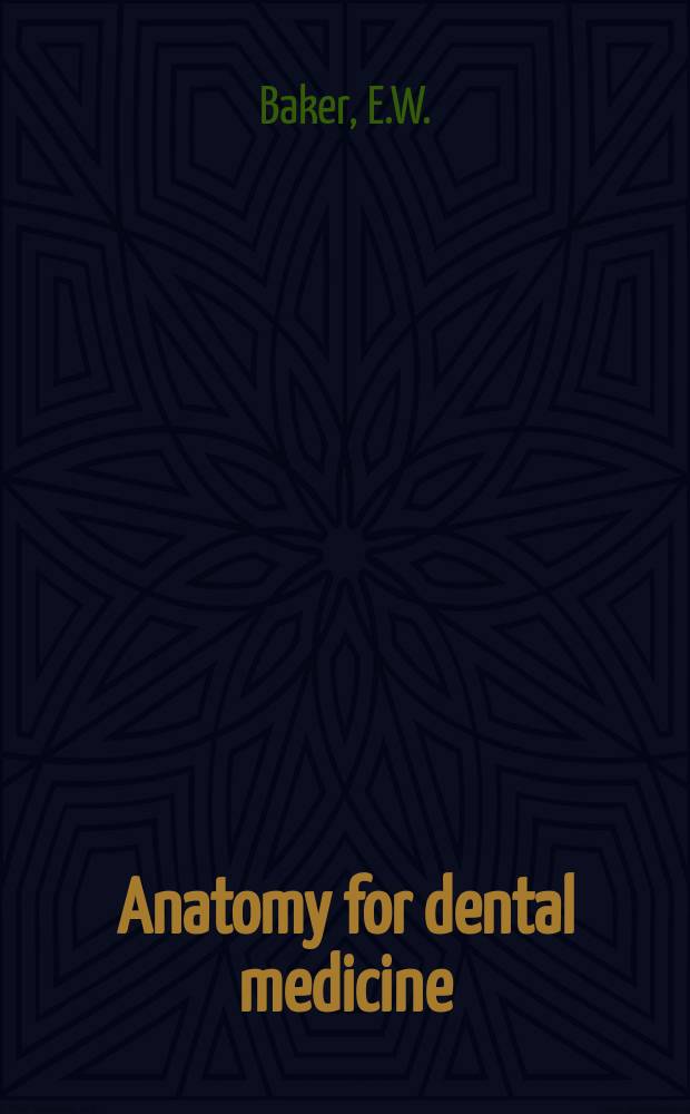 Anatomy for dental medicine