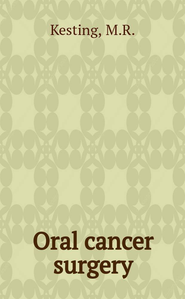 Oral cancer surgery