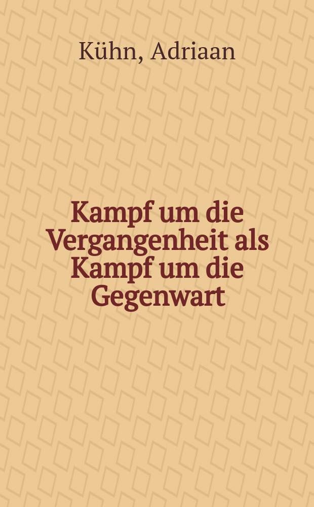 Kampf um die Vergangenheit als Kampf um die Gegenwart : die Wiederkehr der "zwei Spanien" = Борьба за прошлое как борьба за настоящее