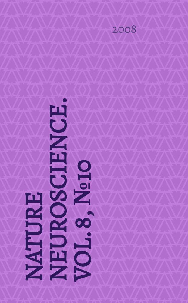 Nature Neuroscience. Vol. 8, № 10