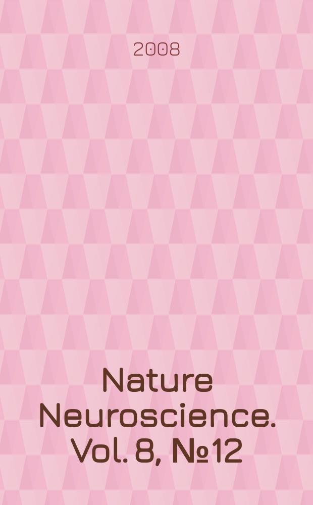 Nature Neuroscience. Vol. 8, № 12