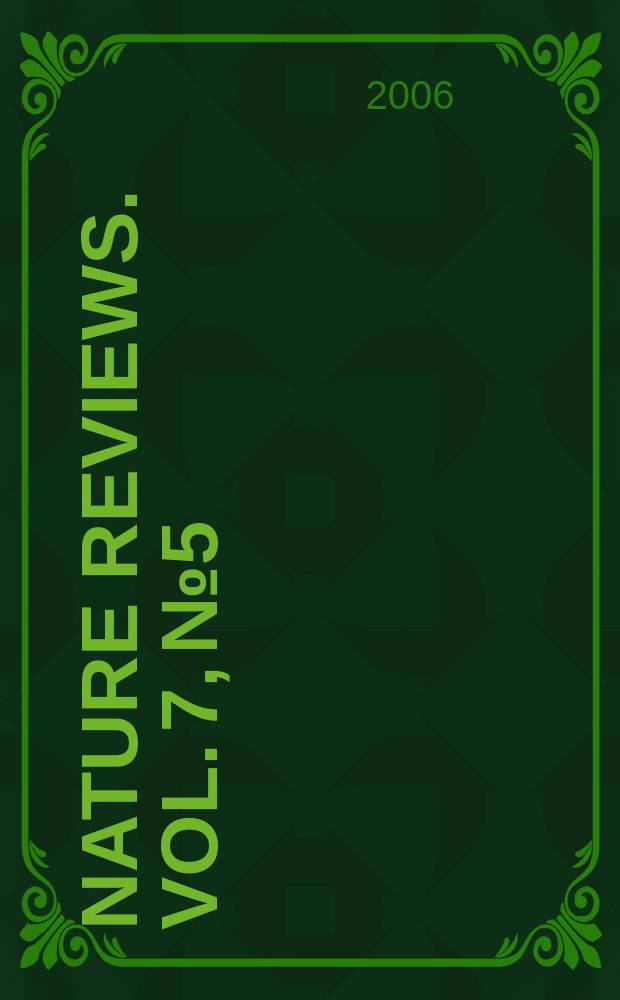 Nature reviews. Vol. 7, № 5