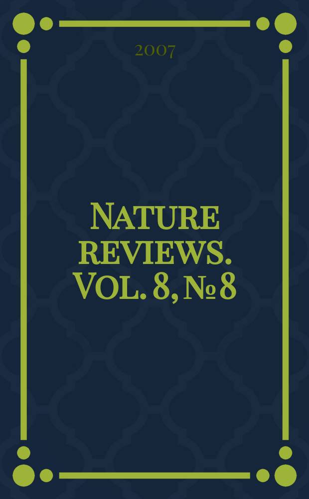 Nature reviews. Vol. 8, № 8