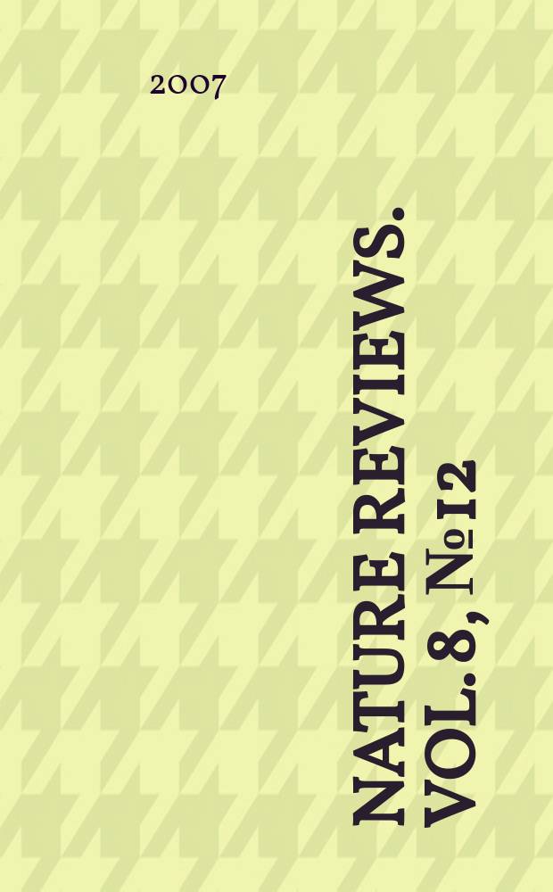 Nature reviews. Vol. 8, № 12