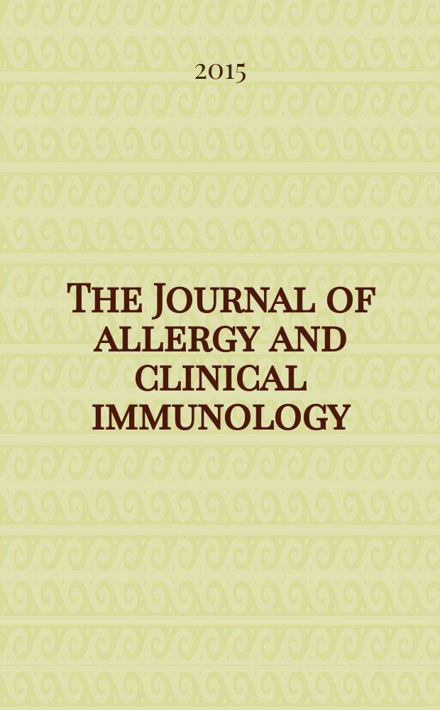 The Journal of allergy and clinical immunology : Including "Allergy abstracts" Offic. organ of Amer. acad. of allergy. Vol. 135, № 4