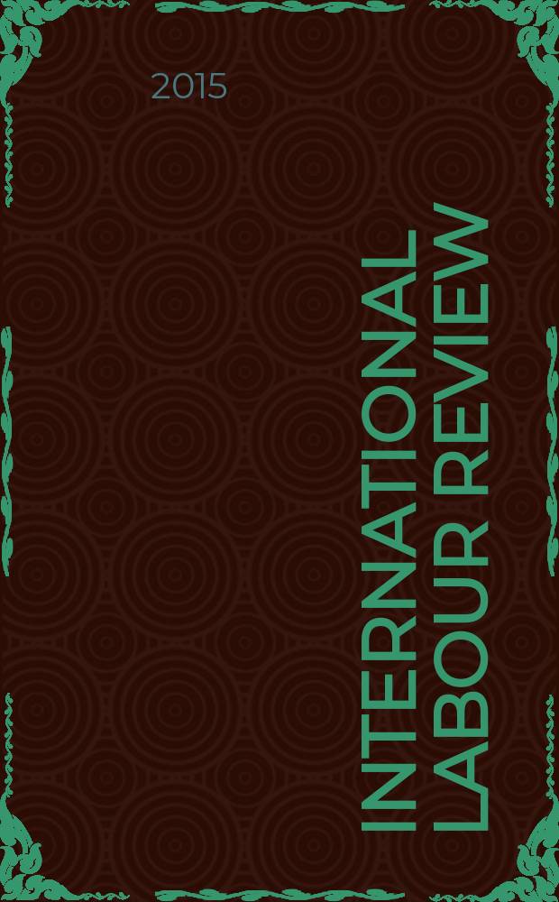 International labour review : Pub. monthly by the International labour office. Vol. 154, № 1
