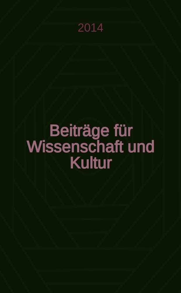 Beiträge für Wissenschaft und Kultur = Вопросы науки и культуры