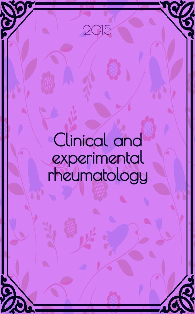 Clinical and experimental rheumatology : An Intern. j. of rheumatic a. connective tissue diseases. Vol. 33, № 2