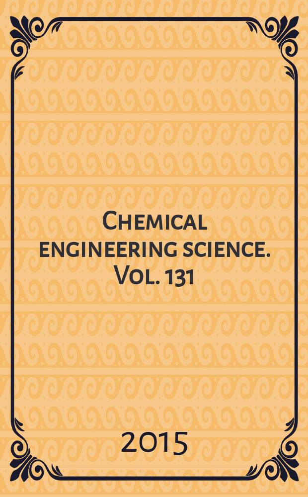 Chemical engineering science. Vol. 131