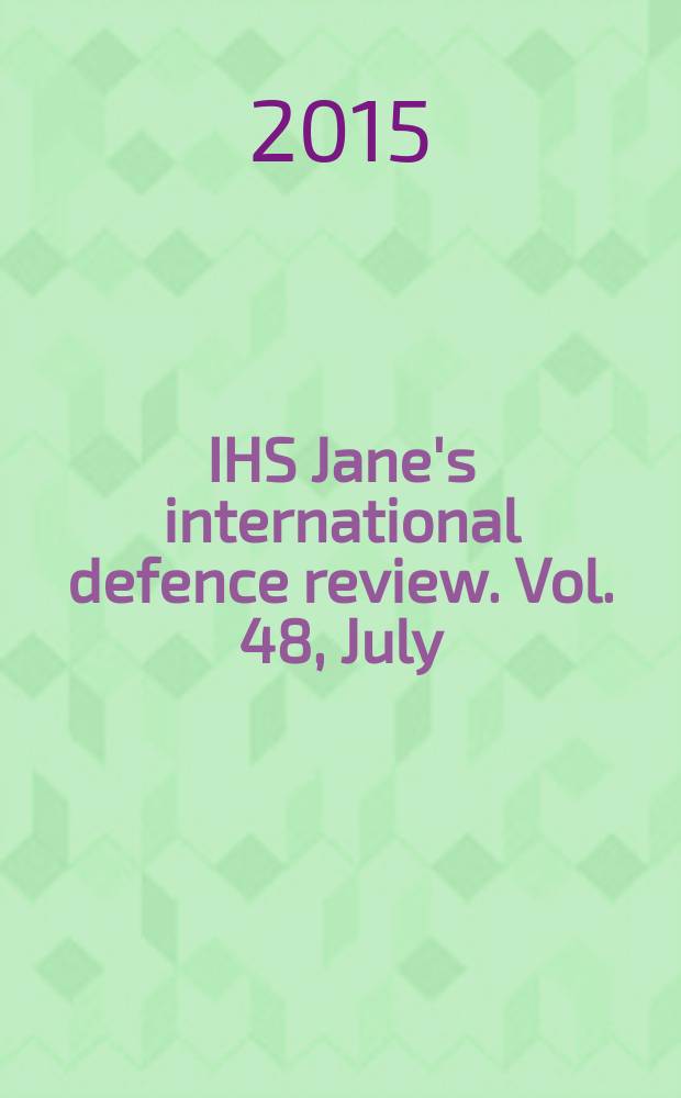 IHS Jane's international defence review. Vol. 48, July