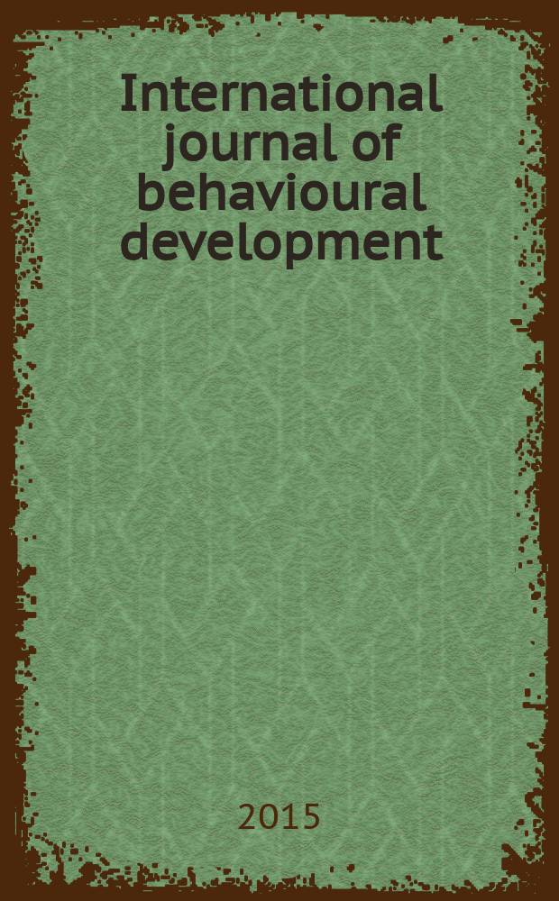 International journal of behavioural development : IJBD A publ. of the Intern. soc. for the study of behavioural development (ISSBD). Vol. 39, № 4