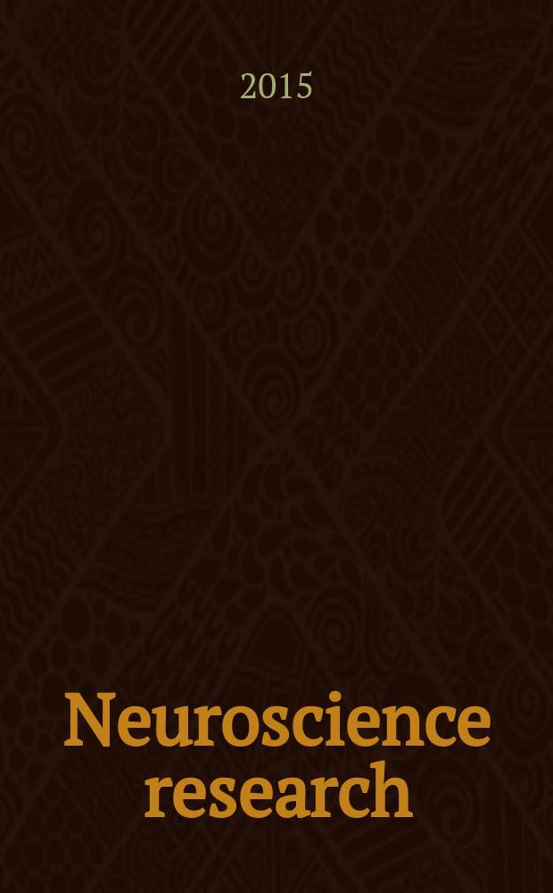 Neuroscience research : The offic. j. of the Japan neuroscience soc. Vol. 93 : Marmoset neuroscience = Нейрофизиология мармозеток