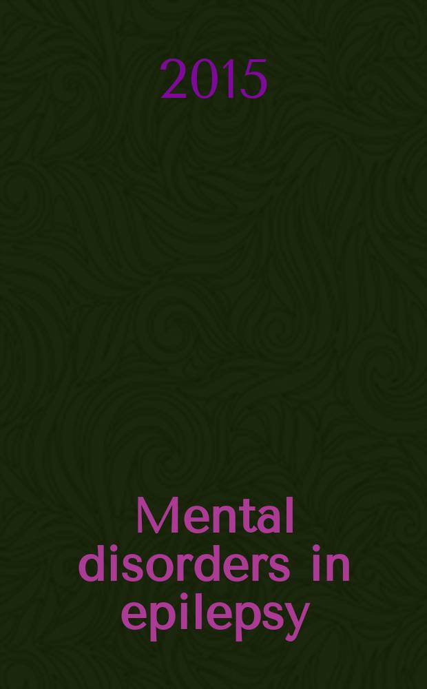Mental disorders in epilepsy = Психические расстройства при эпилепсии.