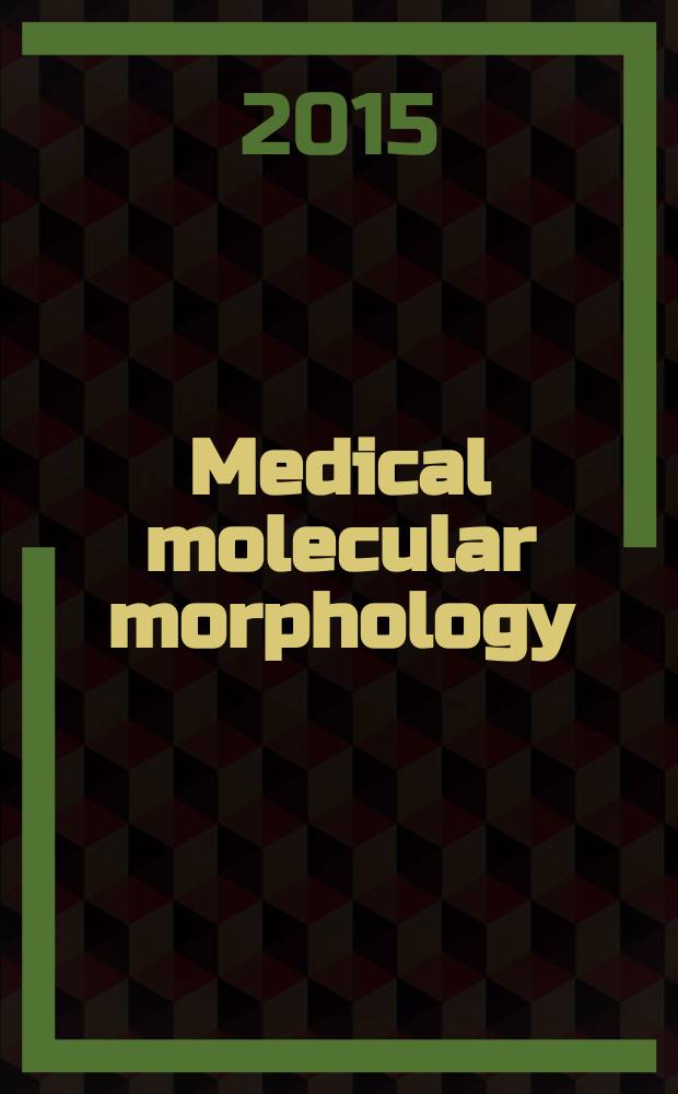 Medical molecular morphology : Formerly Medical electron microscopy Official journal of the Japan society for clinical molecular morphology. Vol. 48, № 2