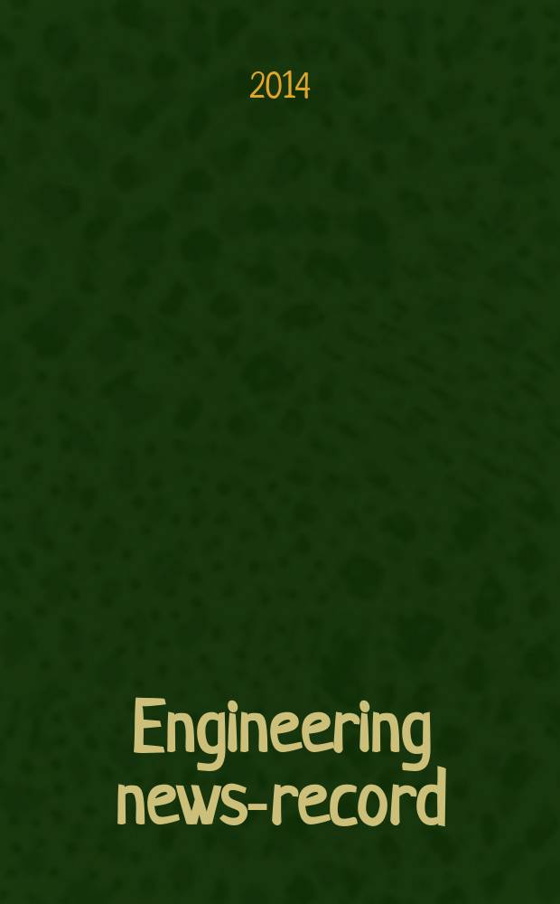 Engineering news-record : Devoted to civil engineering and contracting. Vol. 273, № 10