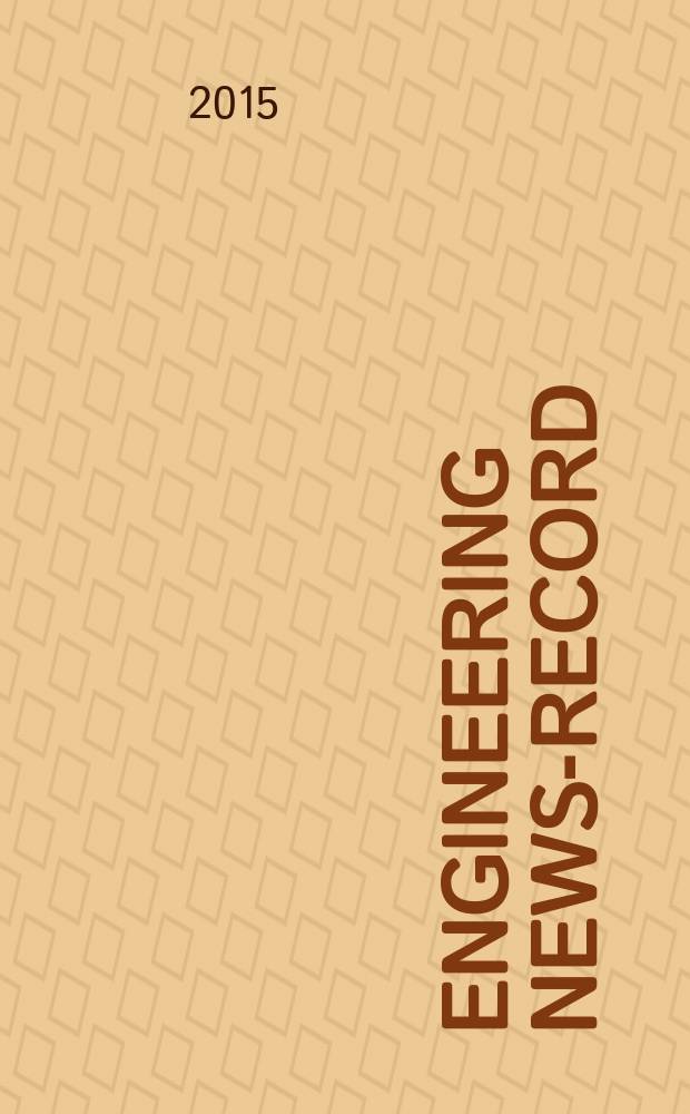 Engineering news-record : Devoted to civil engineering and contracting. Vol. 274, № 3