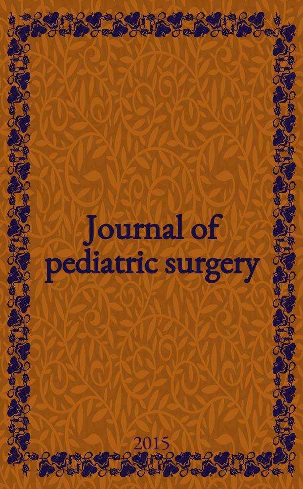 Journal of pediatric surgery : Official journal of surgical sect. of the Amer. acad. of pediatrics, Brit. association of paediatric surgeons, American pediatric surgical association etc. Vol. 50, № 5 : Papers presented at the 46th Annual meeting of the Canadian association of paediatric surgeons, Montreal, Quebec, Canada, September 18-20, 2014