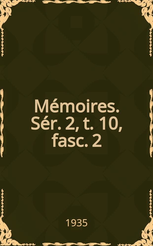 Mémoires. Sér. 2, t. 10, fasc. 2 : La formation de la ville de Louvain, des origines à la fin du XIV(e) siècle = Развитие города Левена от времени его основания до конца XIV века