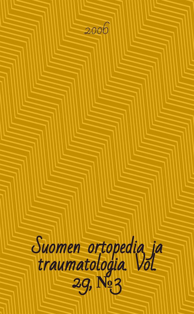 Suomen ortopedia ja traumatologia. Vol. 29, № 3