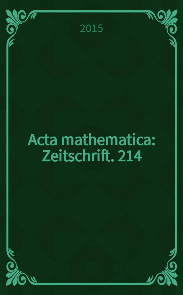 Acta mathematica : Zeitschrift. 214: 2