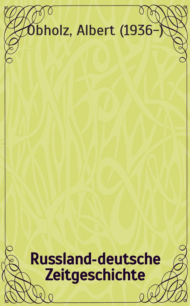 Russland-deutsche Zeitgeschichte : Jb. mit den Forschungsergebnissen der Vereinsmitglieder. Bd. 12 : Die Kolonie Mariental an der Wolga = Колония Мариенталь на Волге