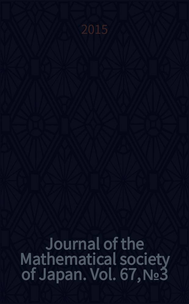 Journal of the Mathematical society of Japan. Vol. 67, № 3