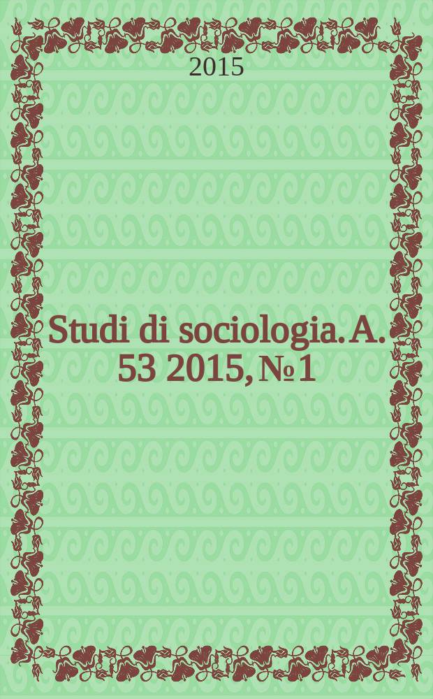 Studi di sociologia. A. 53 2015, № 1
