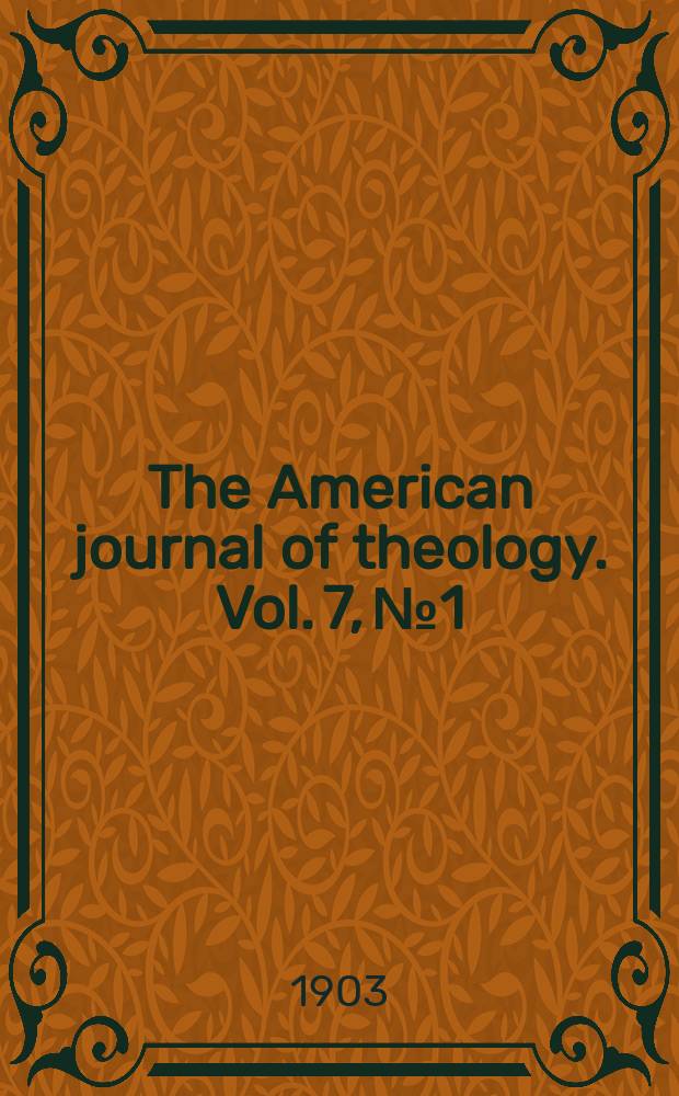 The American journal of theology. Vol. 7, № 1