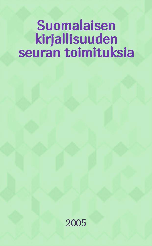 Suomalaisen kirjallisuuden seuran toimituksia : The Saami