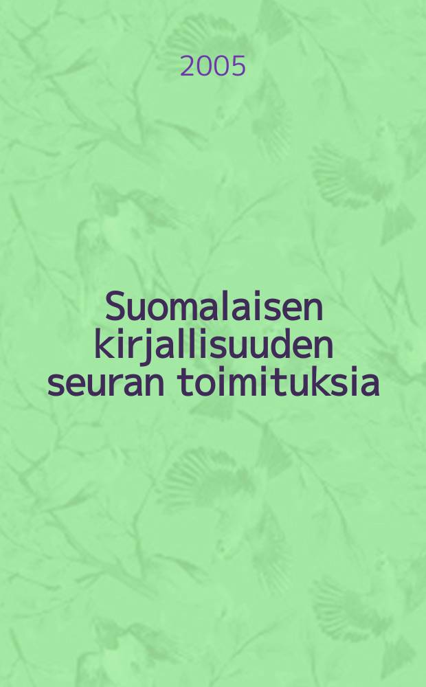 Suomalaisen kirjallisuuden seuran toimituksia : Latvian kohtalonvuodet