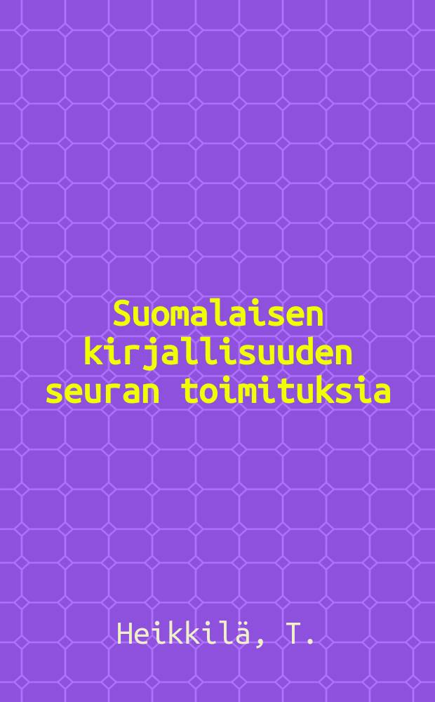 Suomalaisen kirjallisuuden seuran toimituksia : Pyhän Henrikin legenda