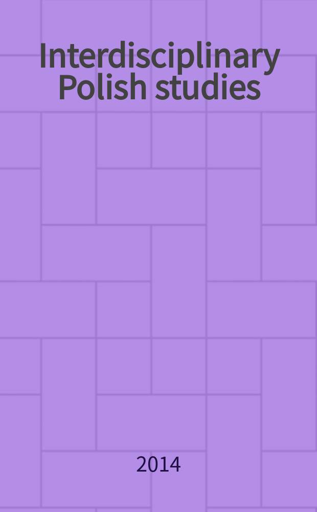 Interdisciplinary Polish studies = Польские междициплинарные исследования