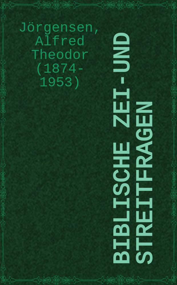 Biblische Zeit- und Streitfragen : zur Aufkl&auml;rung der Gebildeten. Ser. 9, H. 9 : S&ouml;ren Kierkegaard und das biblische Christentum = Серен Кьеркегор и библейское христианство