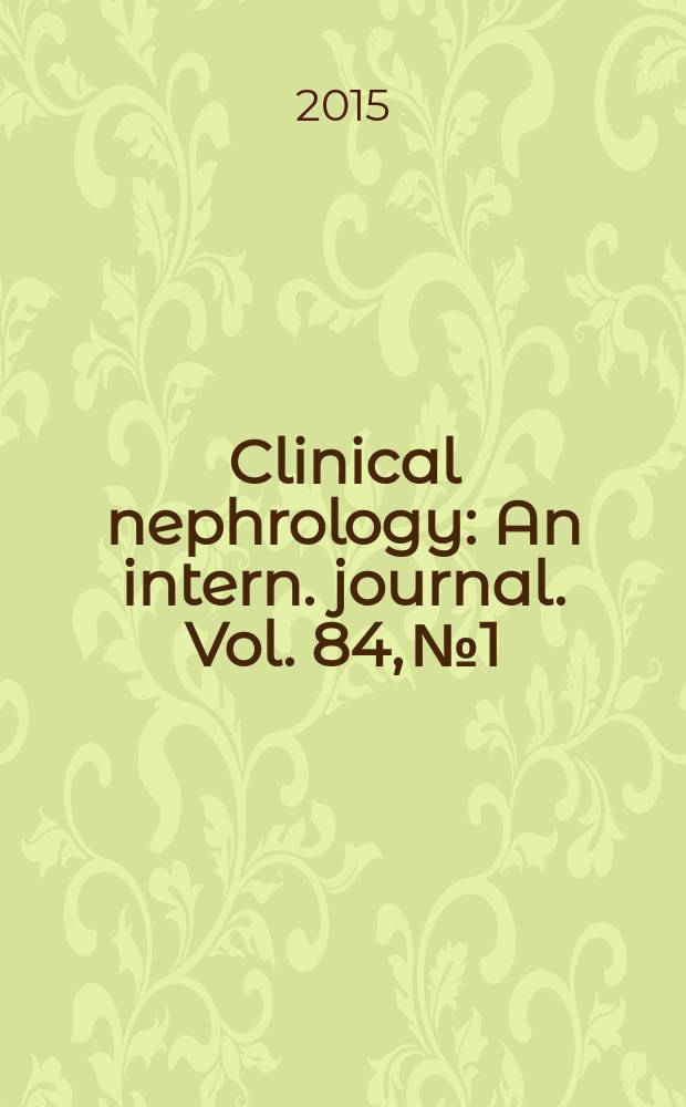 Clinical nephrology : An intern. journal. Vol. 84, № 1