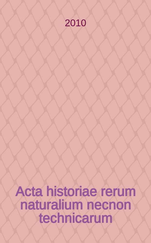 Acta historiae rerum naturalium necnon technicarum : Czechoslovak studies in the history of science. N.S. vol. 10 : Kepler's heritage in the space age