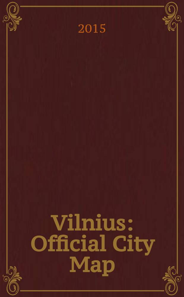 Vilnius : Official City Map : Официальная карта города