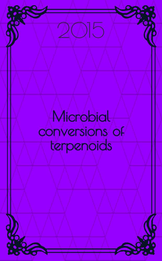 Microbial conversions of terpenoids