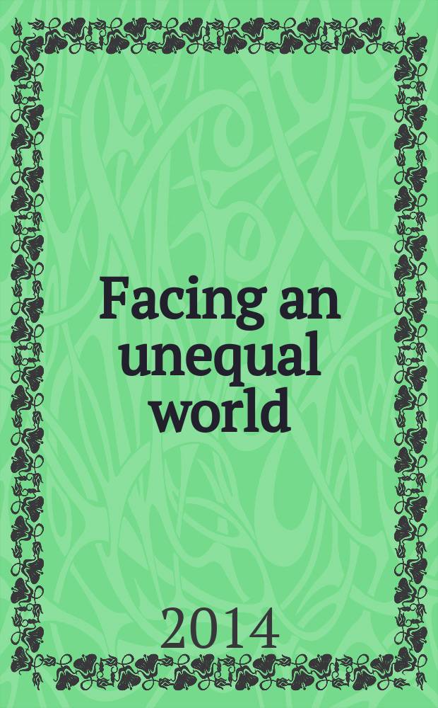 Facing an unequal world: challenges for Russian sociology : papers of Russian sociologists for the XVIII ISA World congress (13-19 July 2014, Yokohama, Japan)