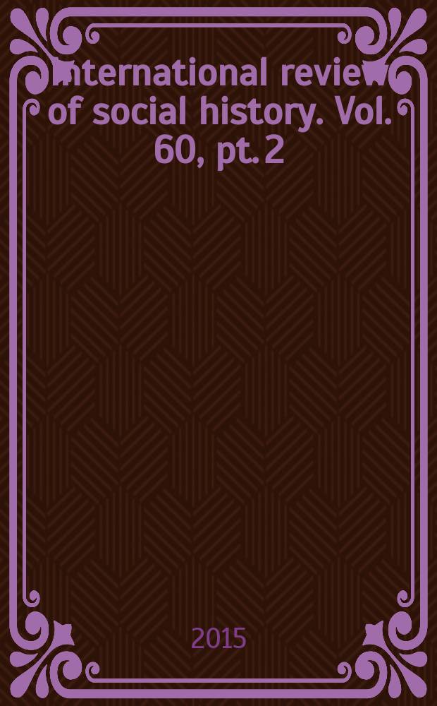 International review of social history. Vol. 60, pt. 2