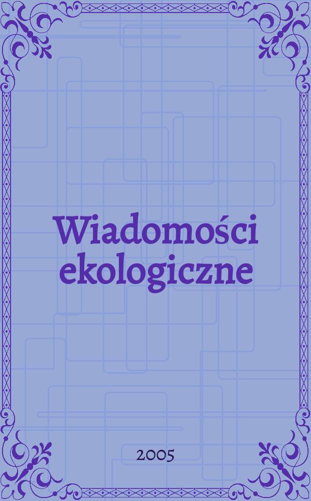 Wiadomości ekologiczne : Kwartalnik. T. 51, Указатель