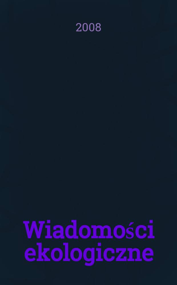 Wiadomości ekologiczne : Kwartalnik. T. 54, Указатель
