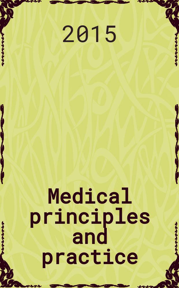 Medical principles and practice : International journal of the Kuwait university Health science centre. Vol. 24, № 5