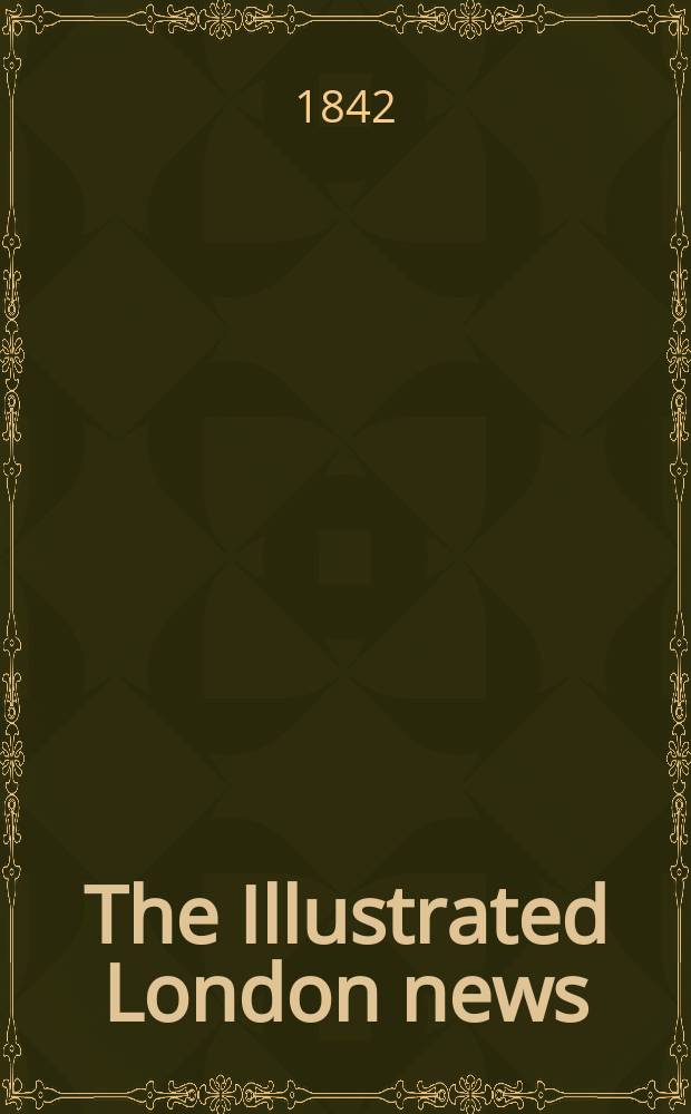 The Illustrated London news : for the week ending saturday ... Vol. 1, № 20