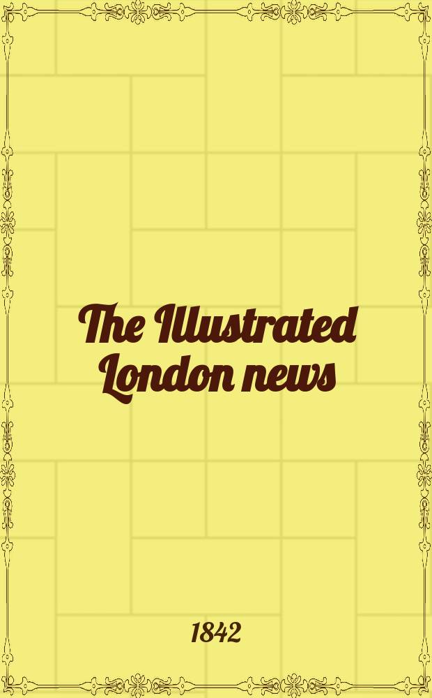 The Illustrated London news : for the week ending saturday ... Vol. 1, № 24